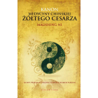 wyd. Galaktyka - Kanon medycyny chińskiej Żółtego Cesarza
